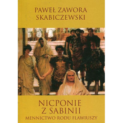 Nicponie z Sabinii: Mennictwo rodu Flawiuszy