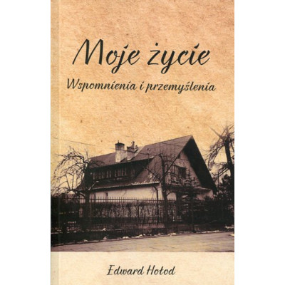 Moje życie