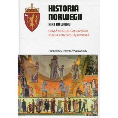 Historia Norwegii XIX i XX wieku