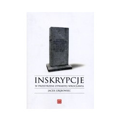 Inskrypcje w przestrzeni otwartej Wrocławia na tle jego ikonosfery (do 1945 r.)