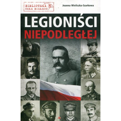 Legioniści Niepodległej