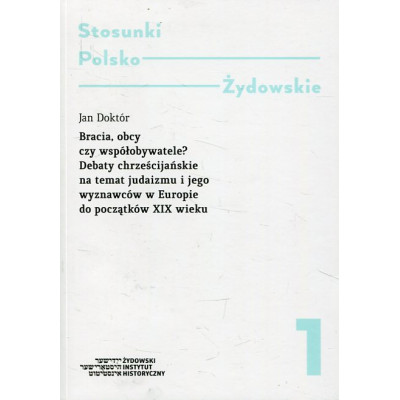 Bracia, obcy czy współobywatele?