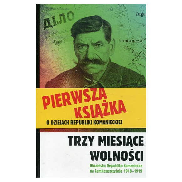Trzy miesiące wolności