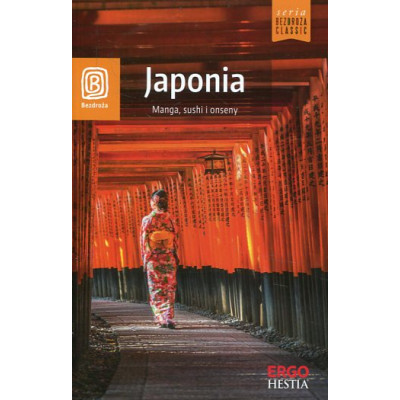 Japonia. Manga, sushi i onseny