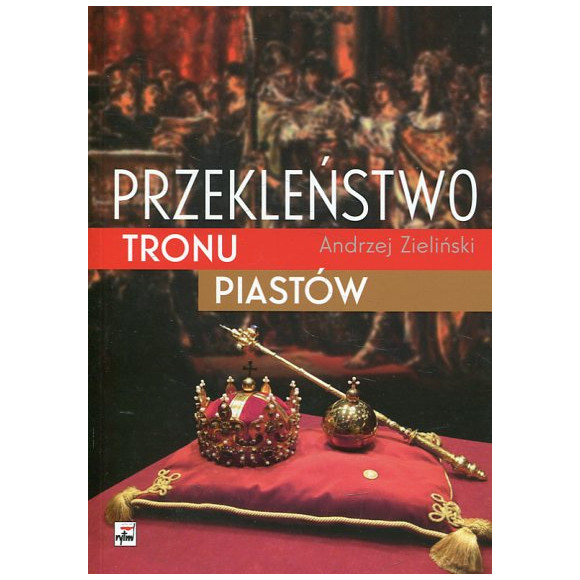 Przekleństwo tronu Piastów