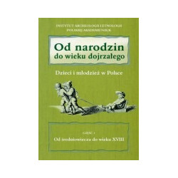 Od narodzin do wieku dojrzałego