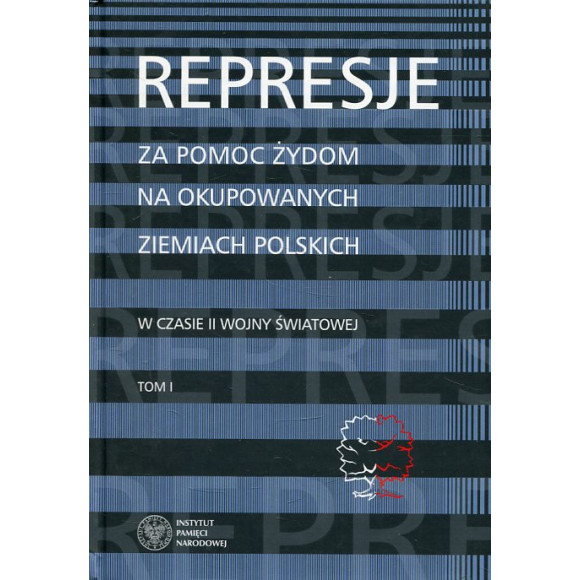 Represje za pomoc Żydom na okupowanych ziemiach polskich w czasie II wony światowej