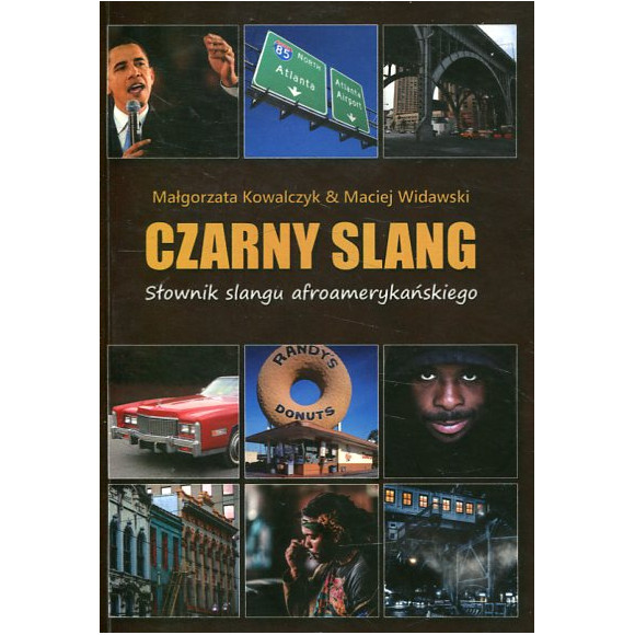 Czarny slang Słownik slangu afroamerykańskiego