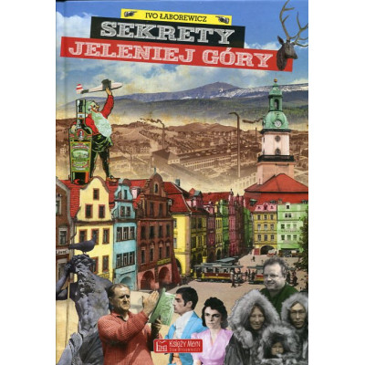 Sekrety Jeleniej Góry