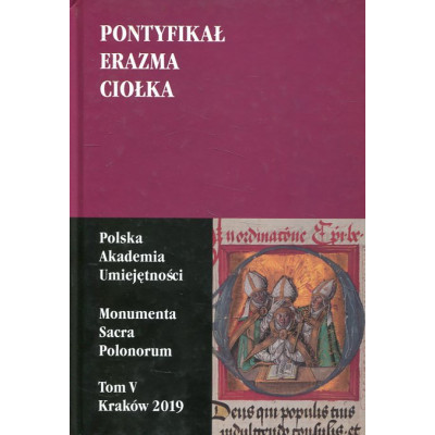 Pontyfikał Erazma Ciołka
