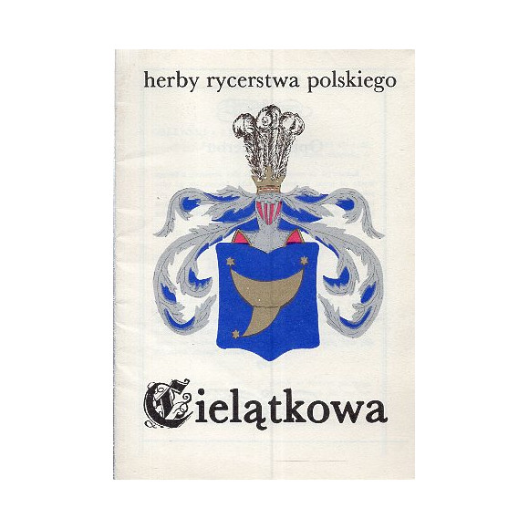 Herby rycerstwa polskiego: Cielątkowa