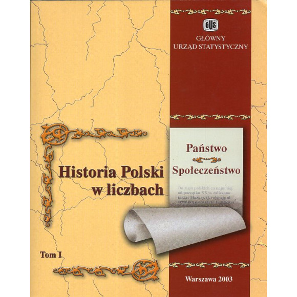 Historia Polski w liczbach, tom I