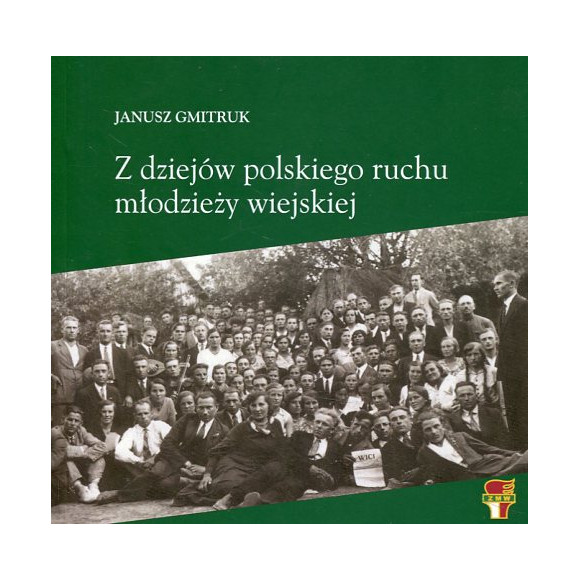 Z dziejów polskiego ruchu młodzieży wiejskiej