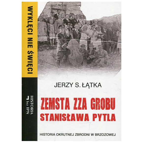 Zemsta zza grobu Stanisława Pytla