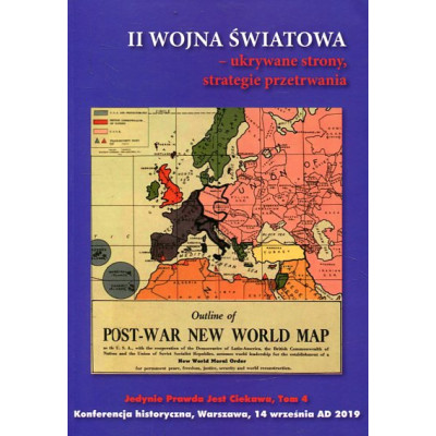 II wojna światowa - ukrywane strony strategie przetrwania