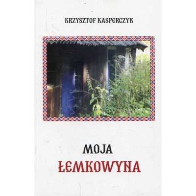 Moja Łemkowyna