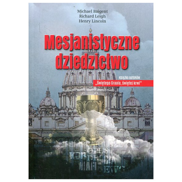 Mesjanistyczne dziedzictwo