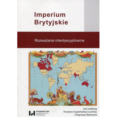 Imperium Brytyjskie. Rozważania interdyscyplinarne