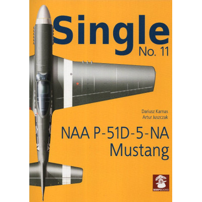 SIngle No. 11. NAA P-51D-5-NA Mustang