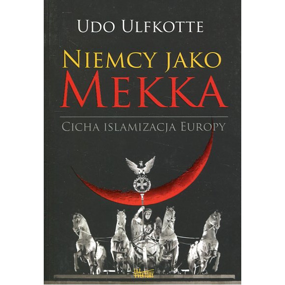 Niemcy jako Mekka. Cicha islamizacja Europy