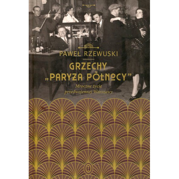 Grzechy 'Paryża Północy'