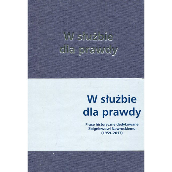 W służbie dla prawdy