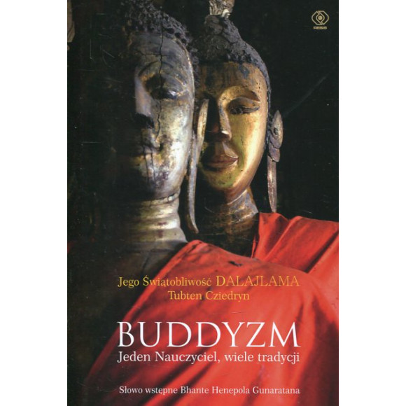 Buddyzm. Jeden nauczyciel wiele tradycji