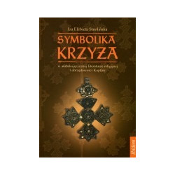 Symbolika krzyża w arabskojęzycznej literaturze religijnej i obrzędowości Koptów