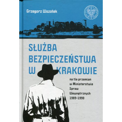 Służba Bezpieczeństwa w Krakowie