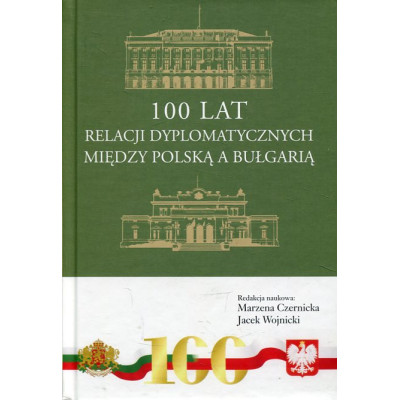 100 lat relacji dyplomatycznych między Polską a Bułgarią