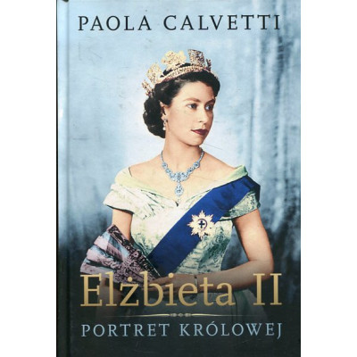 Elżbieta II Portret królowej