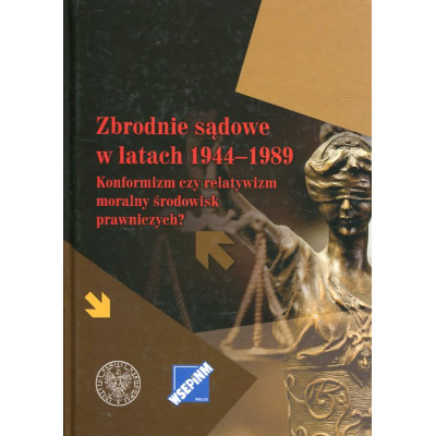 Zbrodnie sądowe w latach 1944-1989