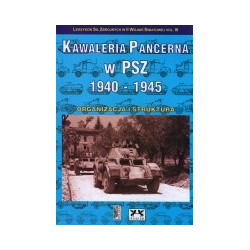 Kawaleria pancerna w PSZ 1940-1945. Organizacja i struktura