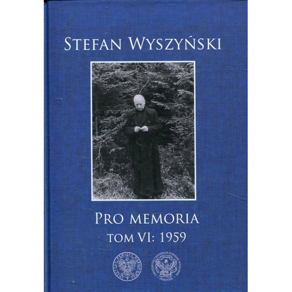 Stefan Wyszyński, Pro memoria, Tom 6: 1959