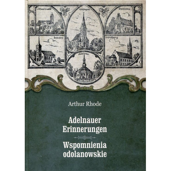 Wspomnienia odolanowskie (Adelnauer Erinnerungen)