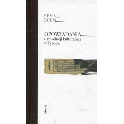 Opowiadania o rewolucji kulturalnej w Tybecie