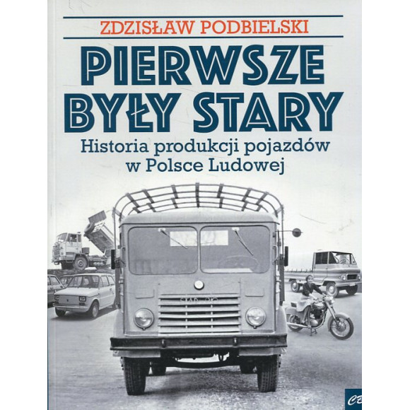 Pierwsze były Stary