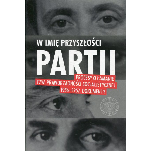 W imię przyszłości Partii