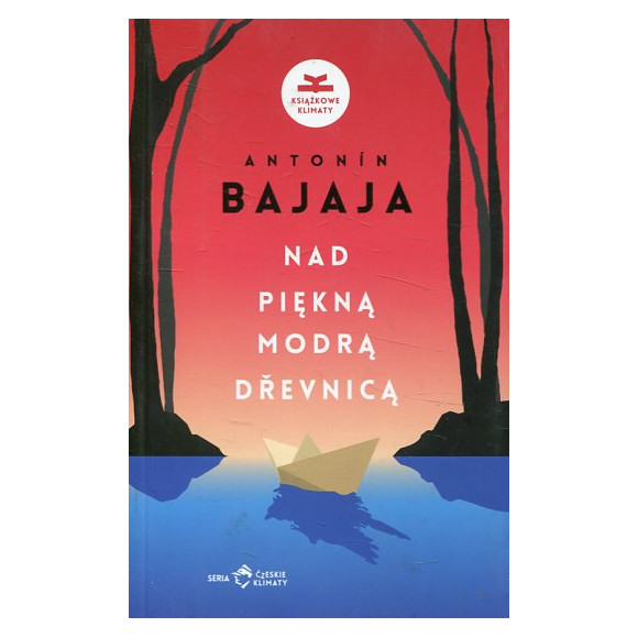 Nad piękną modrą Drevnicą