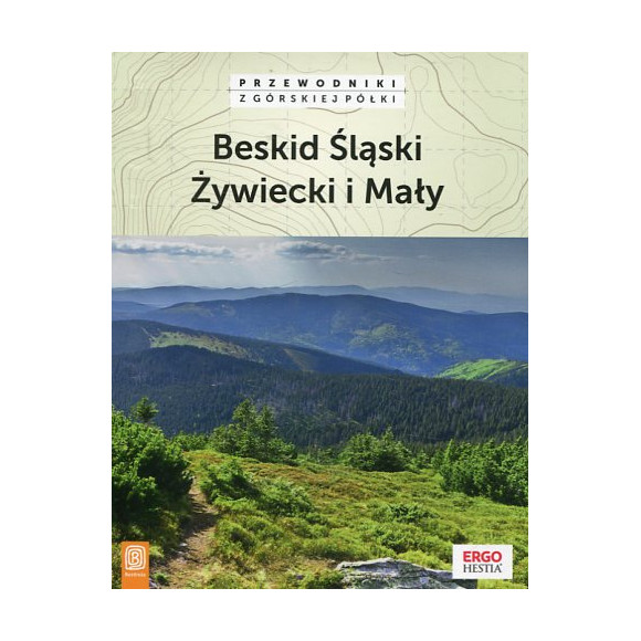 Beskid Śląski Żywiecki i Mały