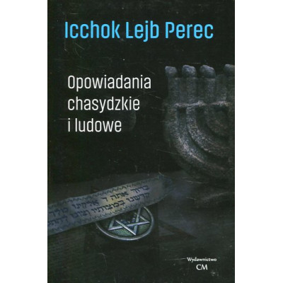 Opowiadania chasydzkie i ludowe