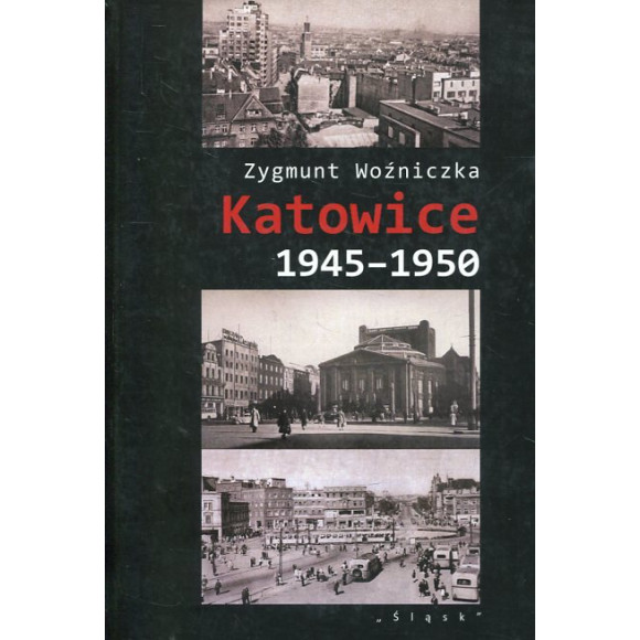 Katowice 1945-1950