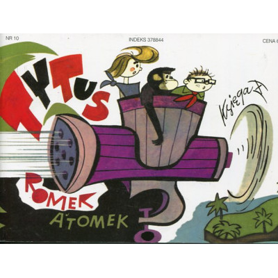 Tytus, Romek i A'Tomek Księga X Ochrona przyrody