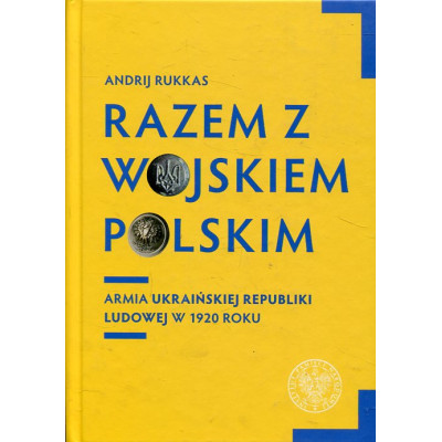 Razem z Wojskiem Polskim