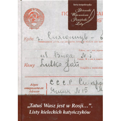 Tatuś Wasz jest w Rosji…