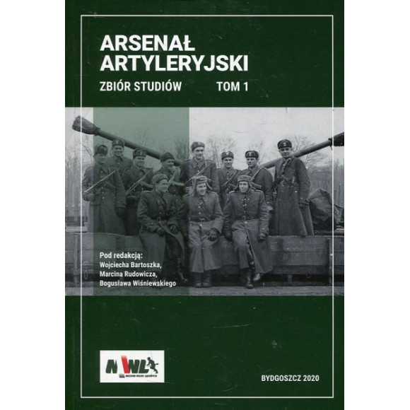 Arsenał Artyleryjski tom 1