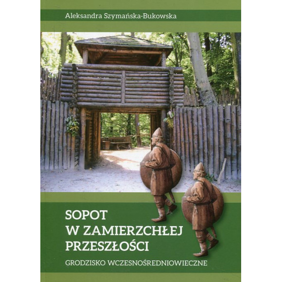 Sopot w zamierzchłej przeszłości