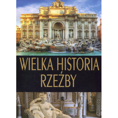 Wielka historia rzeźby