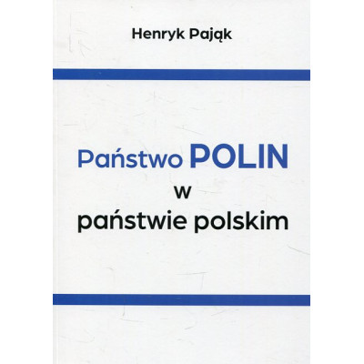 Państwo Polin w państwie polskim