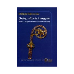 Groby, relikwie i insygnia
